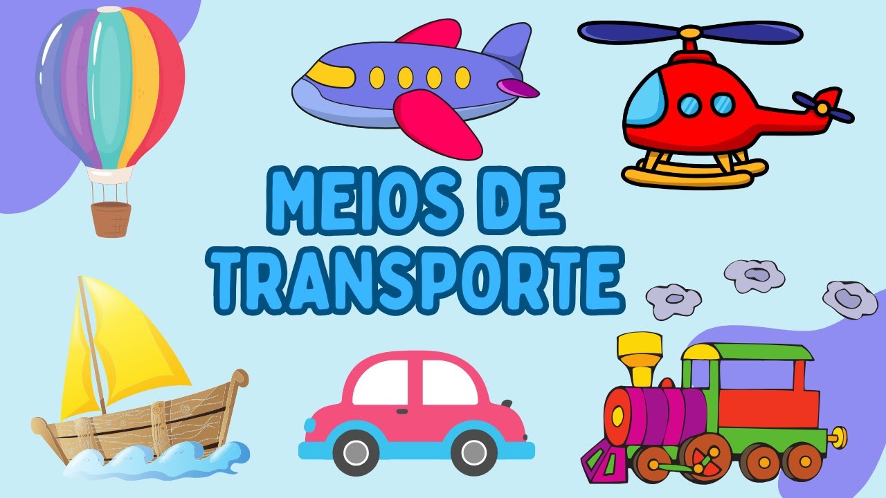 Meios de Transporte - Vídeo Educativo para Crianças