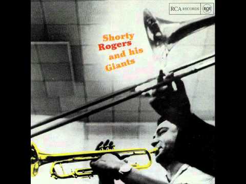 Shorty Rogers and His Giants -  Pirouette