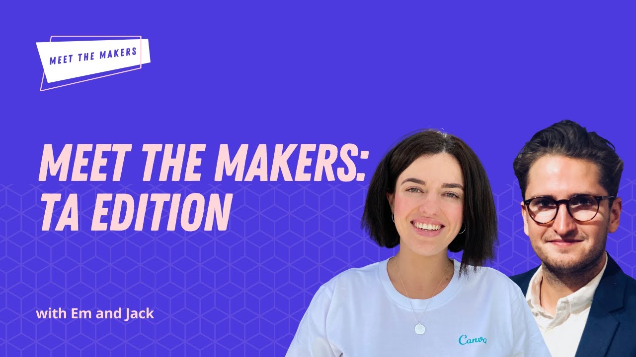 Learn more about Talent Acquisition at Canva | Meet the Makers