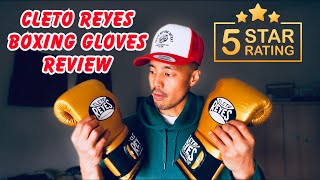 CLETO REYES BOXING GLOVES REVIEW 🥊🔥