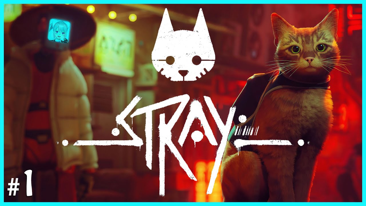 【Stray】#1 ネコになったぼくちん【にじさんじ / 樋口楓】