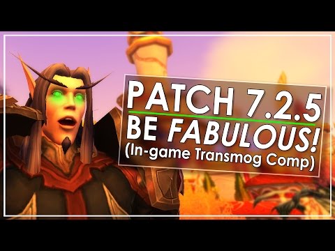 Patch 7.2.5 - The Trial of Style - Really Slick New In Game Feature!