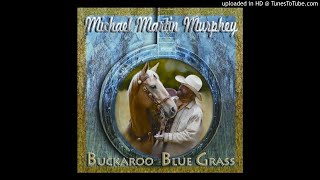 Michael Martin Murphey -What am i doing hanging around