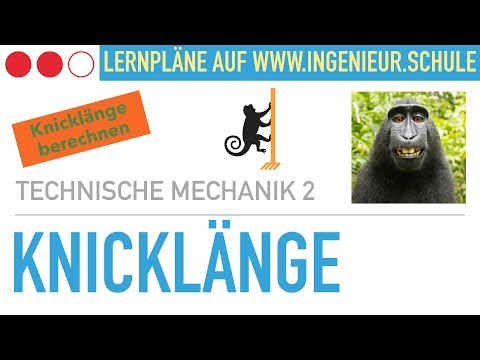 Knicklänge berechnen, Knicken, Eulerfall 1, Aufgabe – Technische Mechanik 2