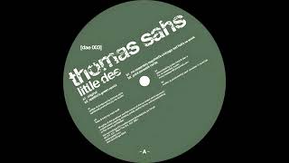 Thomas Sahs - Little Dee (Incl. No Assembly Required Remix) (Paul Paredes Remix)