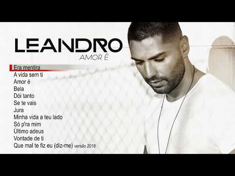 Leandro - Amor é (Full album)