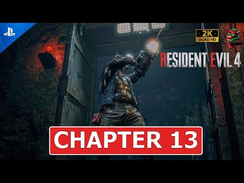 RESIDENT EVIL 4 REMAKE Chapter 13 Gameplay Walkthrough No Commentary