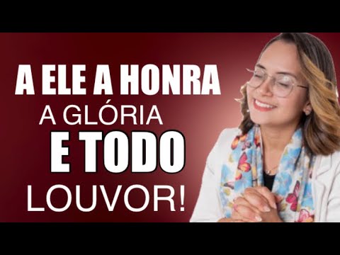 1 Timothy 2 Devotional To Him be Honor, Glory and all Praise!