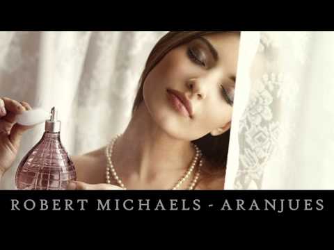 Robert  Michaels - Aranjues ▄ █ ▄ █ ▄