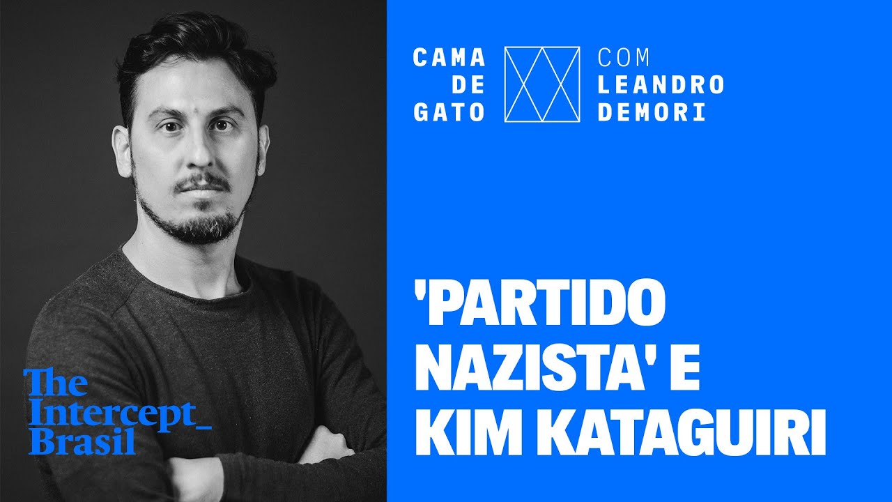 Nazismo, Kim Kataguiri e o fim do discurso de 2018 | CAMA DE GATO com Leandro Demori