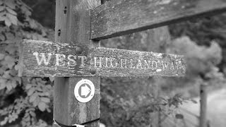 West Highland Way - Day 1 (Turin Brakes - Guess You Heard)
