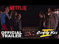 Cobra Kai Season 4 | Official Trailer 2 | Netflix