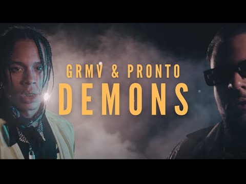 GRMV ft. Pronto - '' DEMONS ''