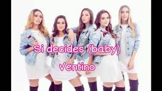 Ventino - Si decides baby - letra
