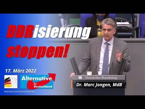 Dr. Marc Jongen, MdB AfD – DDRisierung stoppen!