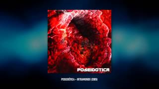 Poseidótica - Intramundo (2005) FULL ALBUM