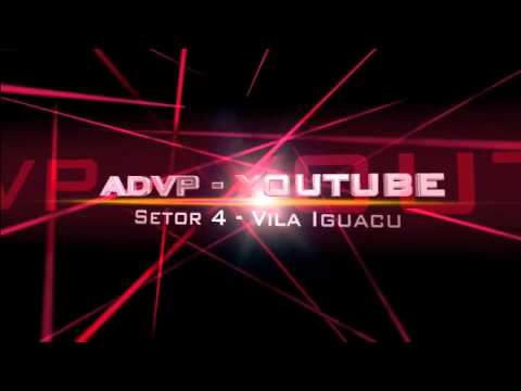 Introdução do Nosso Canal ADVP Setor 04