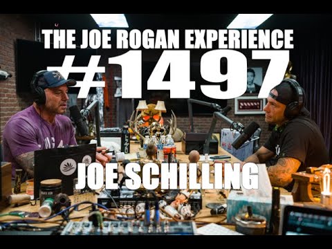Joe Rogan Experience #1497 - Joe Schilling