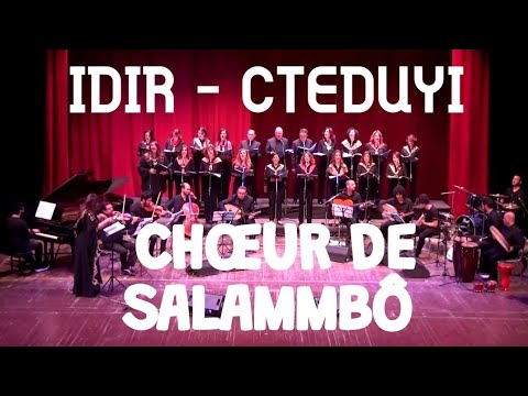 Cteduyi - Hommage à Idir- Chœur de Salammbô (Tunisie)