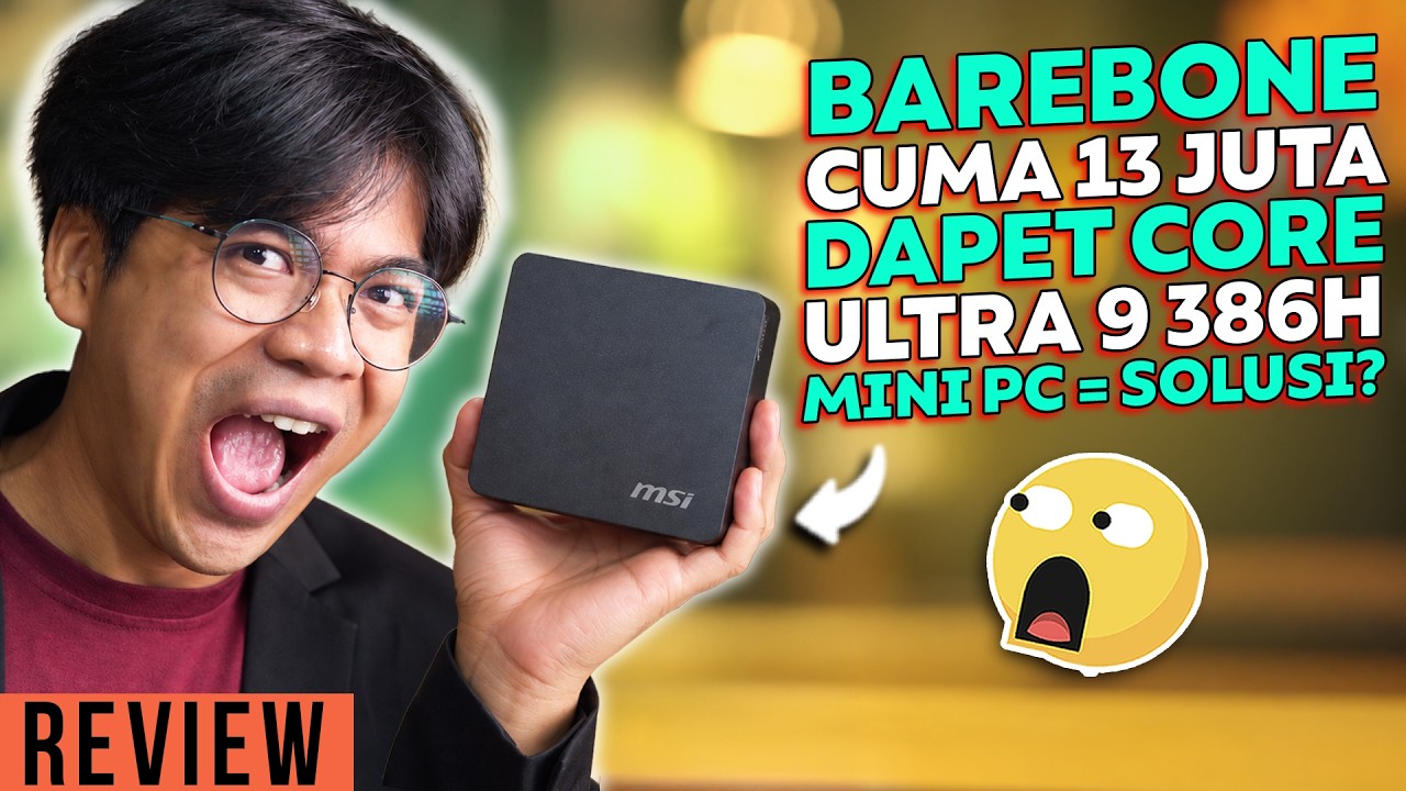 Solusi Rakit P! Core Ultra 9 386H! Review MSI Cubi NUC AI+ 3MG