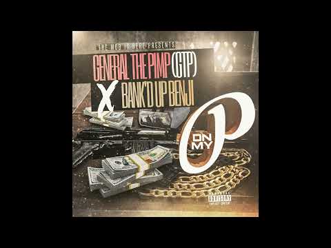 Gtp x Bank'd Up Benji - On My P (2022) Full Album