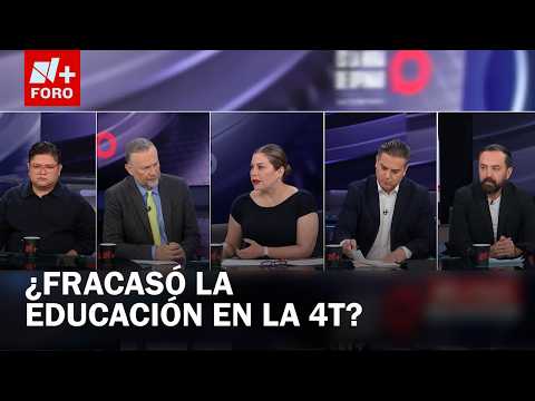 La educación en México mejoró o retrocedió con Morena en el Poder? - Es la Hora de Opinar