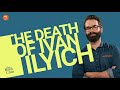 The Book Club: The Death of Ivan Ilyich by Tolstoy with Matt Walsh