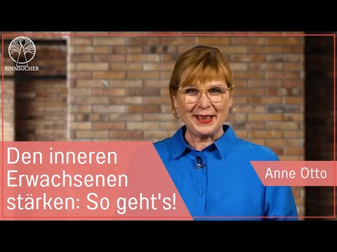 Den inneren Erwachsenen stärken | 5 Tipps von Dipl.-Psychologin Anne Otto