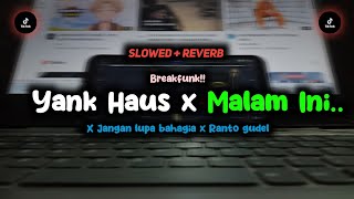 Download lagu DJ Yank Haus x Malam Ini x Jangan Lupa Bahagia x Potong Bebek..(Slow Reverb) | Sound Campuran Kane mp3 Download lagu DJ Yank Haus x Malam Ini x Jangan Lupa Bahagia x Potong Bebek..(Slow Reverb) | Sound Campuran Kane mp3
