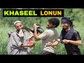 Khaseel Lonun Kashmiri Funny Drama