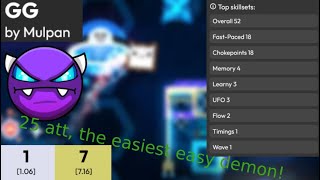 GG By Mulpan 100% (25 attempts super easy demon)