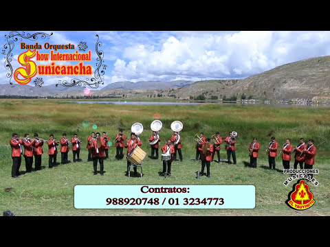 Banda Show Internacional Sunicancha - Huarochirí
