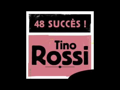 Tino Rossi - O Corse, île d'amour