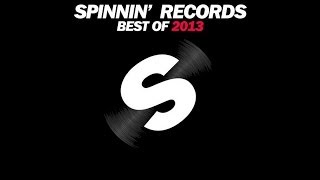 Spinnin' Records - Best Of 2013 | Mixed By Madroyd
