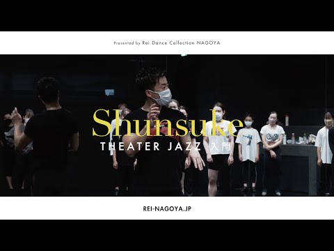【WS】Shunsuke - THEATER JAZZ Dance “The Hollywood Wiz”