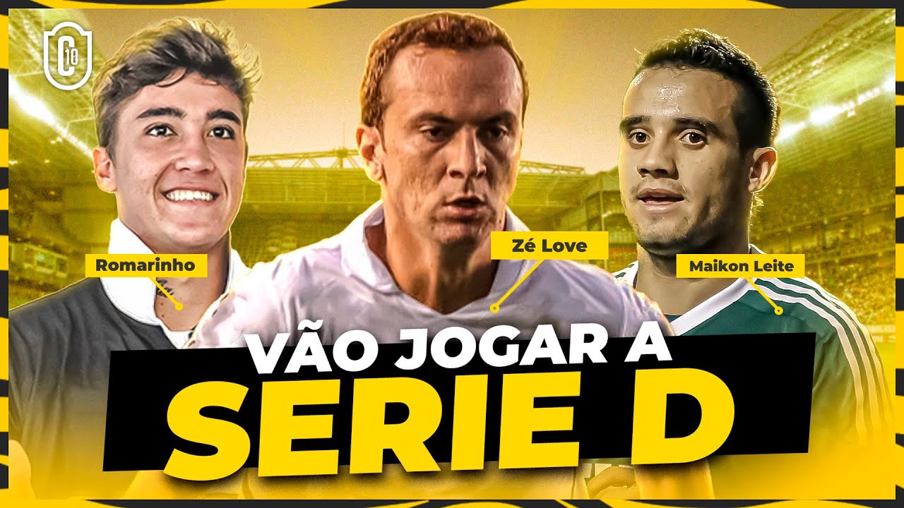 Jogadores Famosos Que Vão JOGAR a SÉRIE D do Brasileirão em 2022