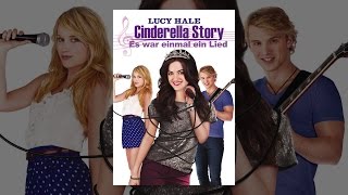 Cinderella Story: Es war einmal ein Lied