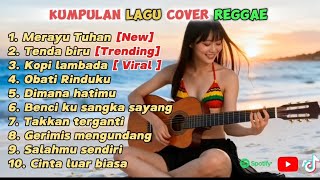 Download lagu Kumpulan lagu cover Viral Tiktok terbaru | Versi Reggae 🎵 mp3 Download lagu Kumpulan lagu cover Viral Tiktok terbaru | Versi Reggae 🎵 mp3