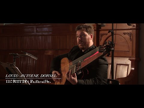 L.-A. Dornel - Suite 3 op.1 : Passacaille