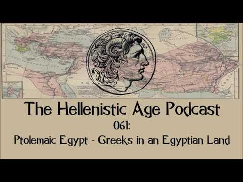 061: Ptolemaic Egypt - Greeks in an Egyptian Land