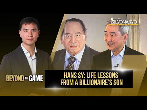 Beyond The Game: Hans Sy on Family Legacy, Business, and Humility | EP 2 [Part 2]