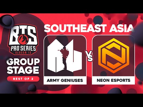 Army Geniuses vs Neon Game 1 - BTS Pro Series 12 SEA: Groups w/ hairy_freak