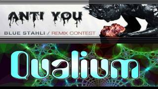 Blue Stahli - Anti You (Right Through remix by Qualium)