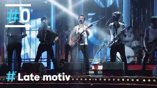Late Motiv: La Maravillosa Orquesta del Alcohol, &quot;Los Lobos&quot;, en directo  #LateMotiv157| #0