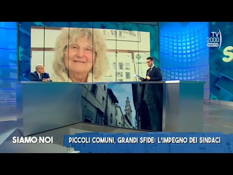Siamo Noi (Tv2000), 26 gennaio 2023 - Piccoli comuni: la spina dorsale del Belpaese