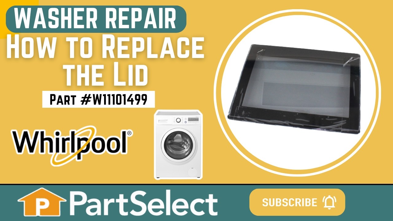 Replacing the Washer Lid