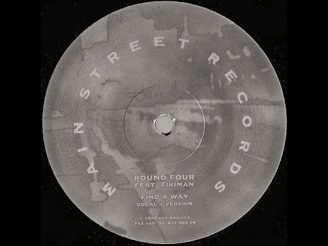 Round Four Feat. Tikiman - Find A Way (Vocal + Version) [1998]