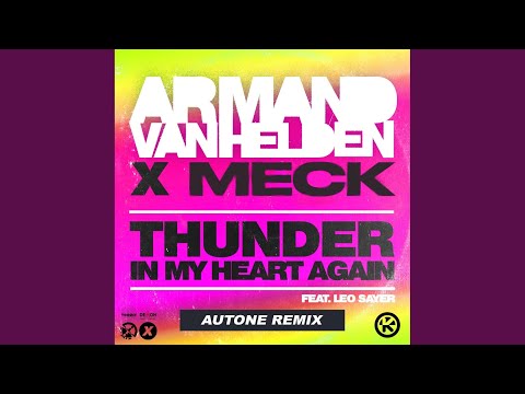 Thunder in My Heart Again (Autone Remix)