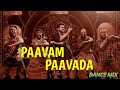 Naa Ready X Paavam Paavada Song Dance Sync | AR Edits
