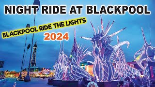 Night ride at Blackpool | Blackpool Ride the Lights 2024